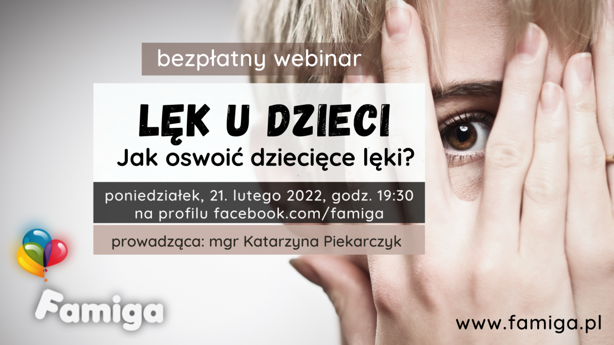 Webinar #82 – Lęk u dzieci – Famiga