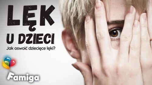 Webinar #82 - Lęk u dzieci