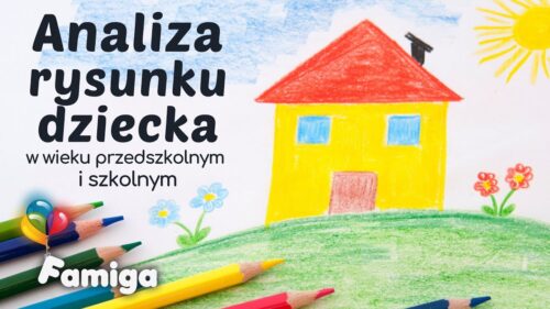 Webinar #96 - Analiza rysunku dziecka