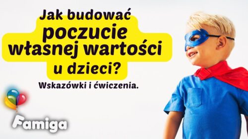 Webinar #97 - Jak budować poczucie własnej wartości