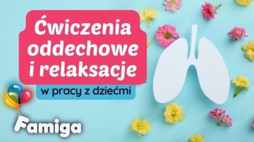 Webinar #129 - Ćwiczenia oddechowe (Karty Oddechowe, Karty Relaksacyjne, Gra Relaksacyjna)