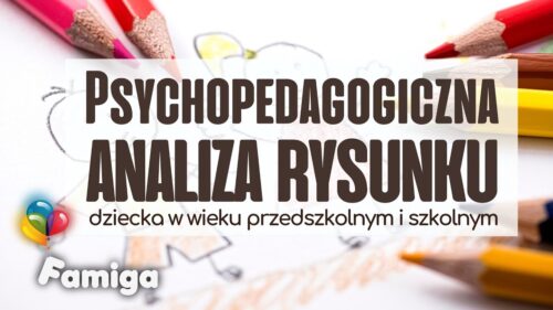 Webinar #130 - Psychopedagogiczna analiza rysunku