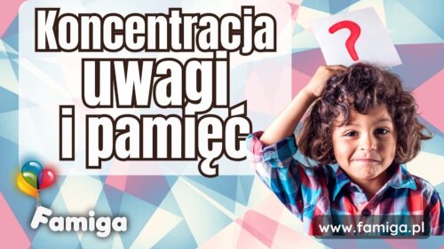 Webinar #161 - Koncentracja uwagi i pamięć