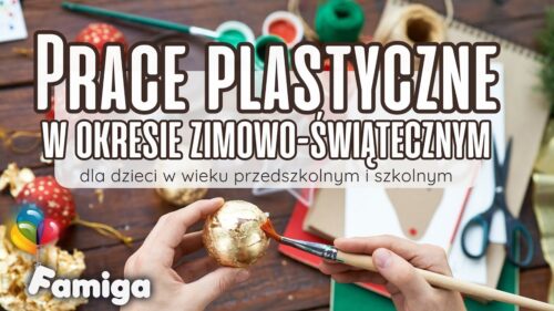 Webinar #164 - Prace plastyczne w okresie zimowo-świątecznym
