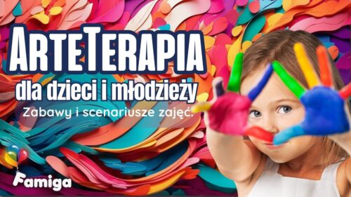 Webinar #174 - ArteTerapia dla dzieci i młodzieży