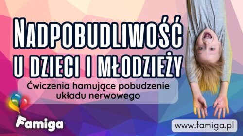 Webinar #178 -  Nadpobudliwość u dzieci i młodzieży