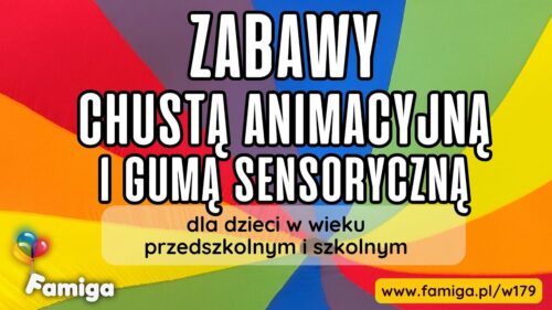 Webinar #179 -  Zabawy chustą animacyjną i gumą