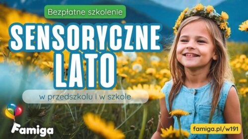 Webinar #191 - Sensoryczne Lato