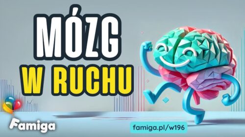 Webinar #196 - Mózg w ruchu. Zabawy ruchowe.