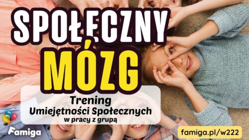 Webinar #222 - Społeczny mózg TUS