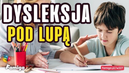 Webinar #227 - Dysleksja pod lupą