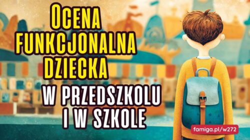 Webinar #272 - Ocena funkcjonalna dziecka